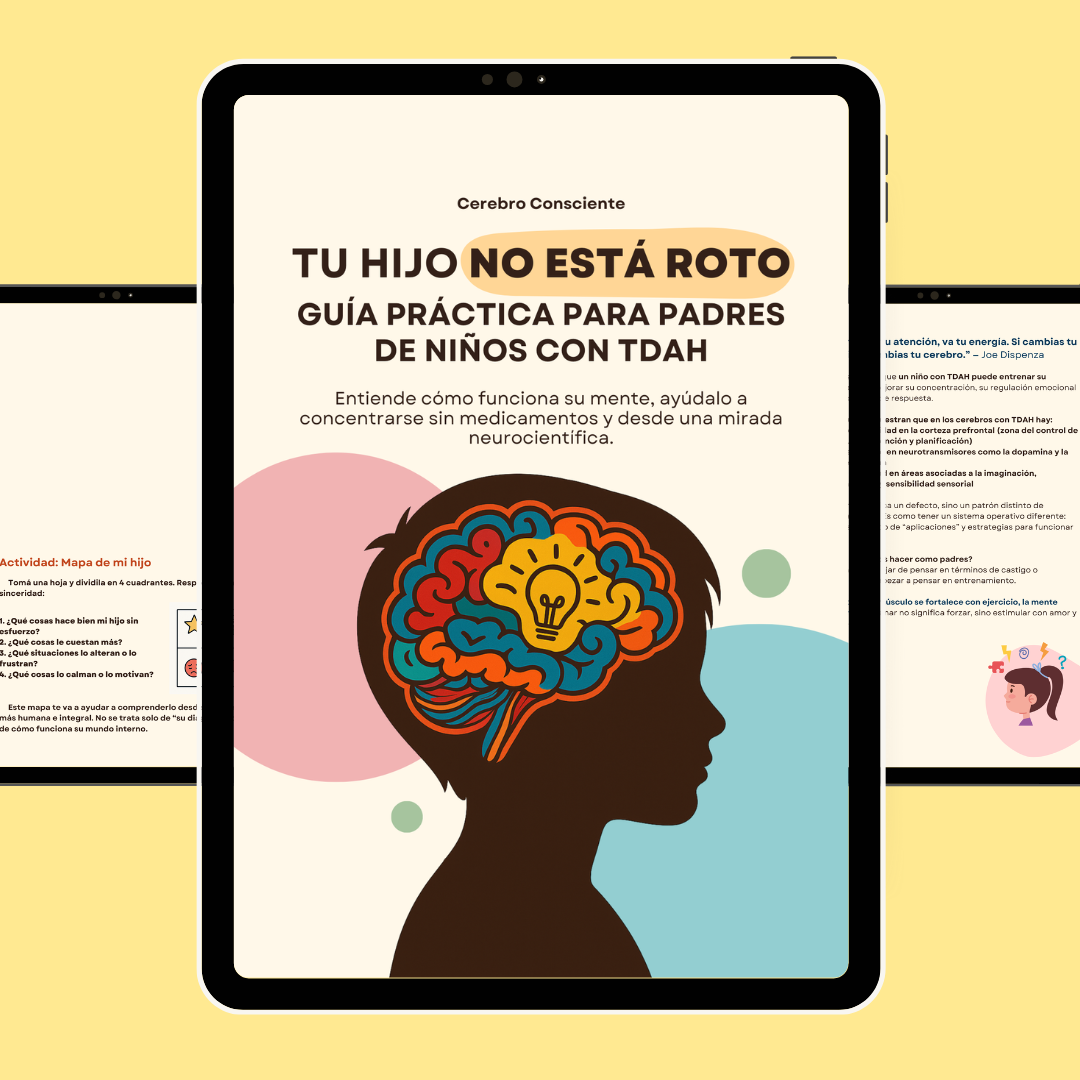 Tu Hijo NO está roto: Guía práctica para padres de niños con TDAH