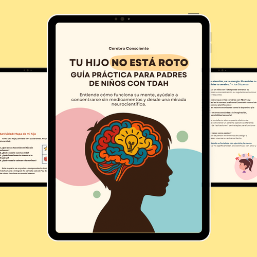 Tu Hijo NO está roto: Guía práctica para padres de niños con TDAH